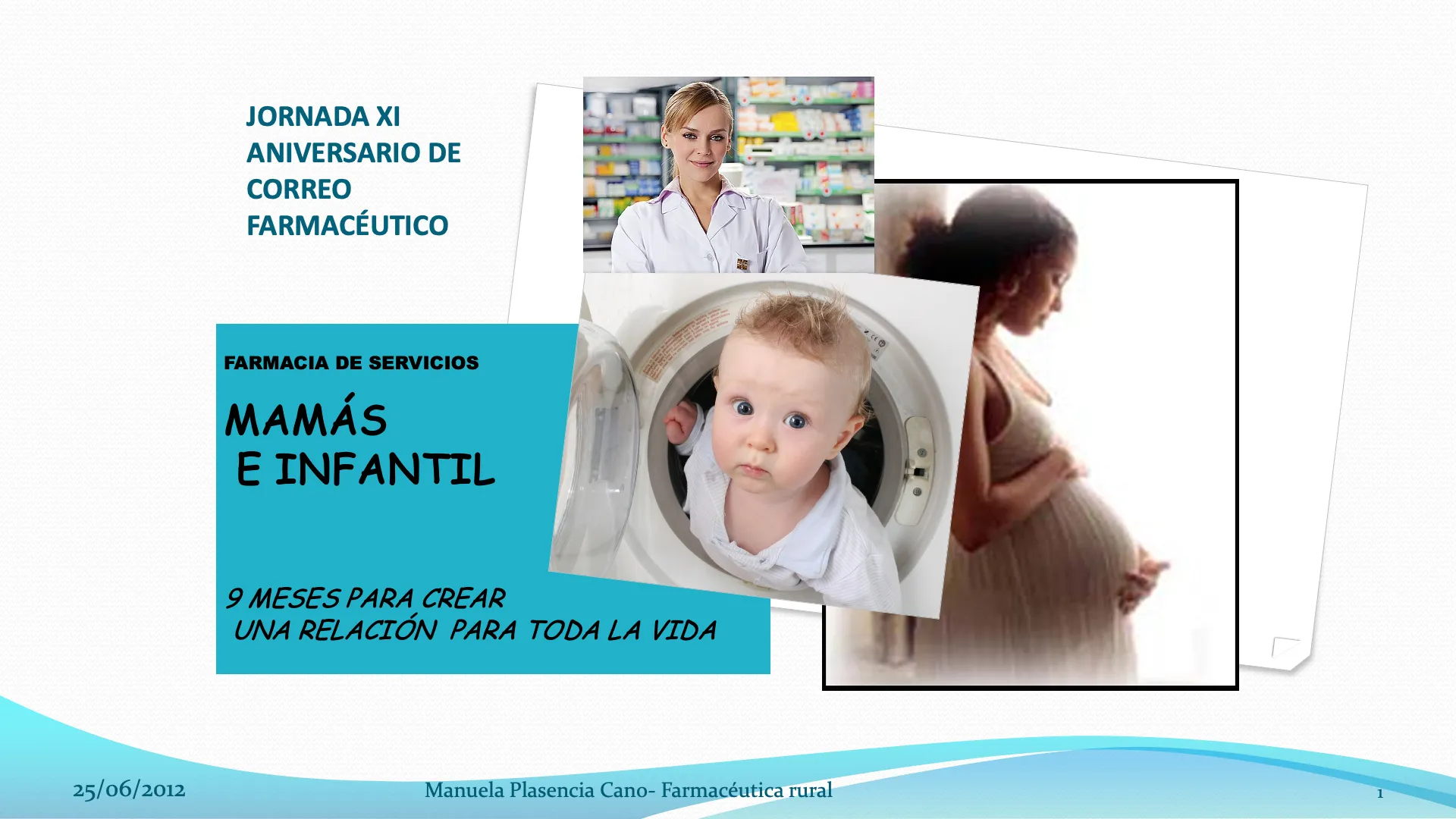 XI Jornada Aniversario de Correo Farmacéutico - Mamás e Infantil